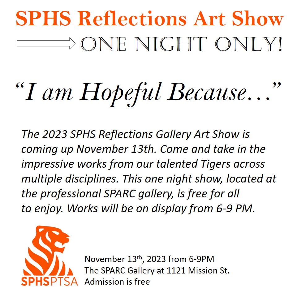 SPHS Reflections Art Show Nov 13th at the SPARC gallery
